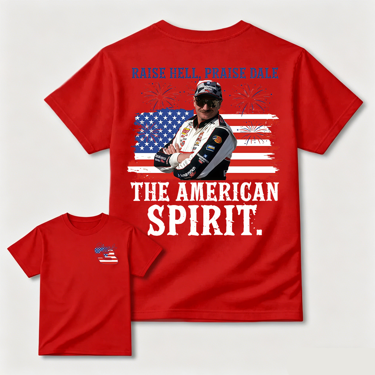 Dale Earnhardt The American Spirit T-shirt, 4th of July Tee, Unisex Clothes For Women and Men. Gift For Independence Day