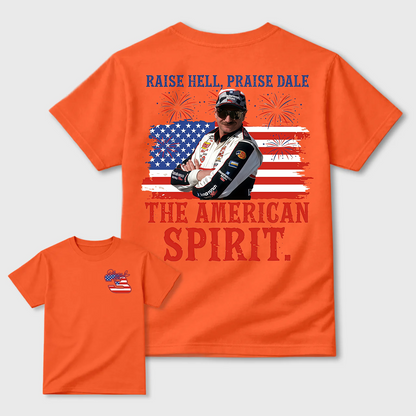 Dale Earnhardt The American Spirit T-shirt, 4th of July Tee, Unisex Clothes For Women and Men. Gift For Independence Day